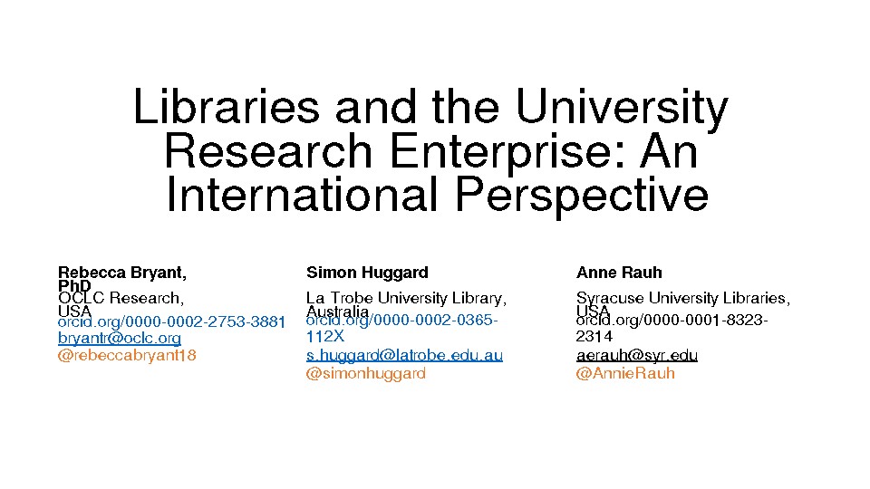 Libraries and the University Research Enterprise: An International Perspective