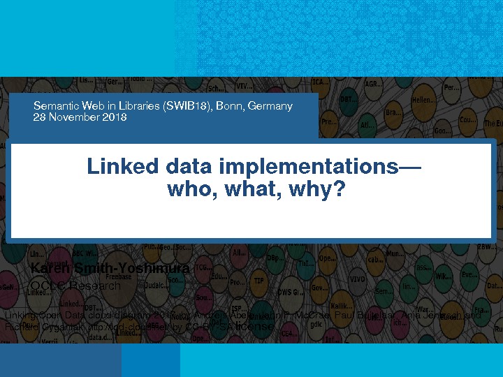 Linked Data Implementations—Who, What, Why?