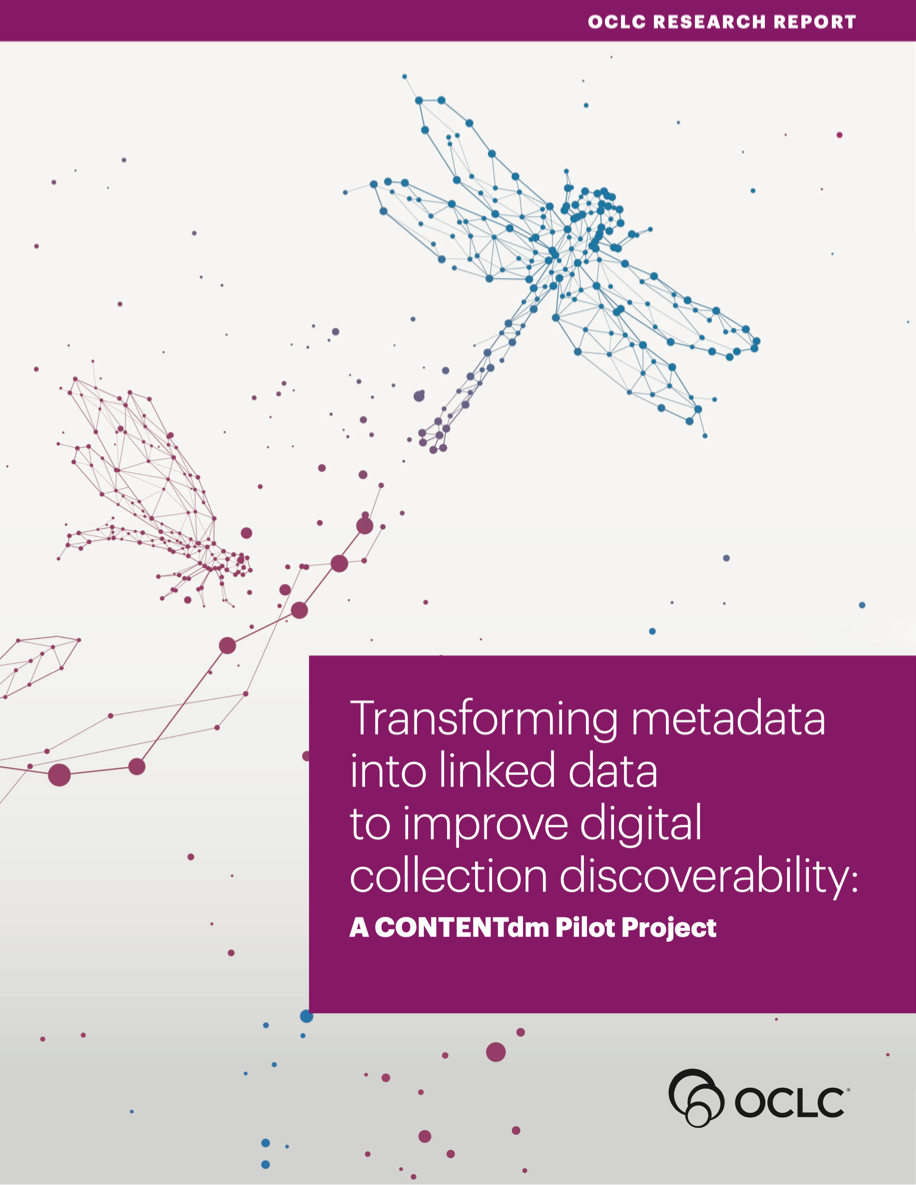 Transforming Metadata into Linked Data to Improve Digital Collection Discoverability