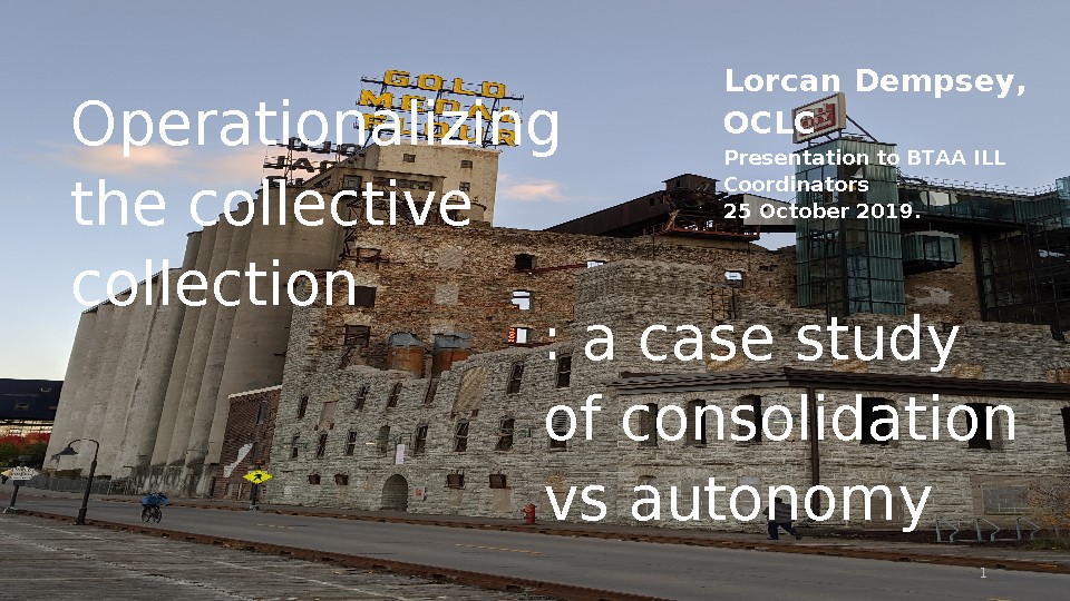 Operationalizing the Collective Collection: A Case Study of Consolidation vs Autonomy 