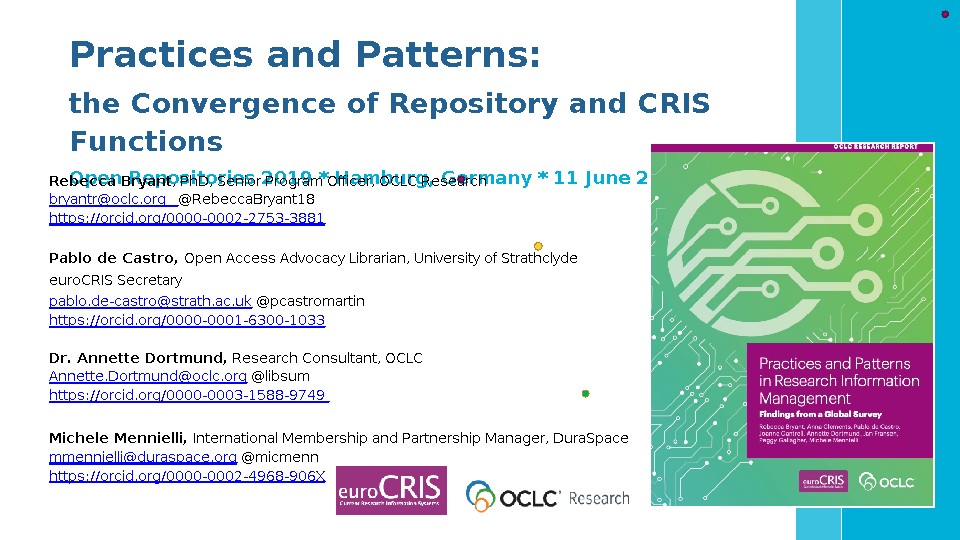 Practices and Patterns: The Convergence of Repository and CRIS Functions