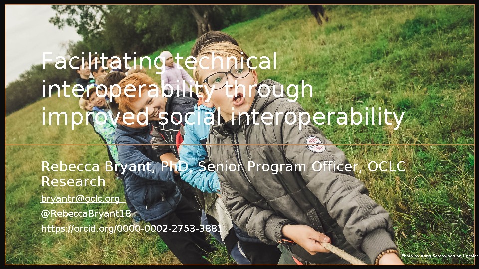 Facilitating Technical Interoperability through Improved Social Interoperability