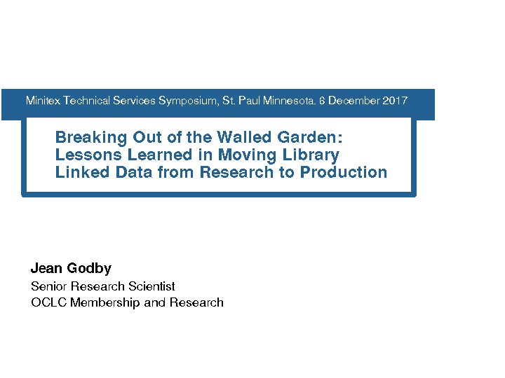Breaking Out of the Walled Garden: Lessons Learned in Moving Library Linked Data from Research to Production 