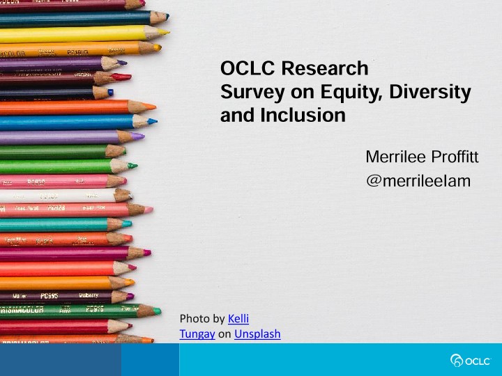 OCLC Research Survey on Equity, Diversity, and Inclusion