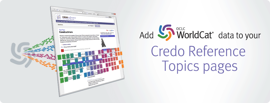 Banner illustration: Add WorldCat data to your Credo Reference Topics pages