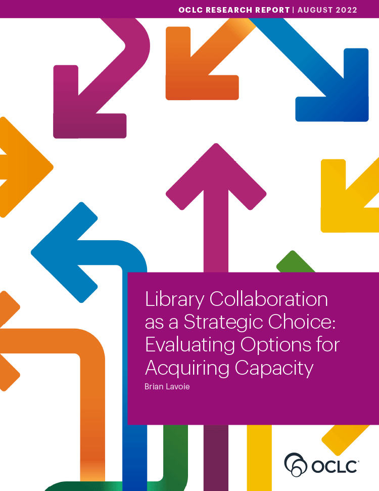 Report: Library Collaboration as a Strategic Choice