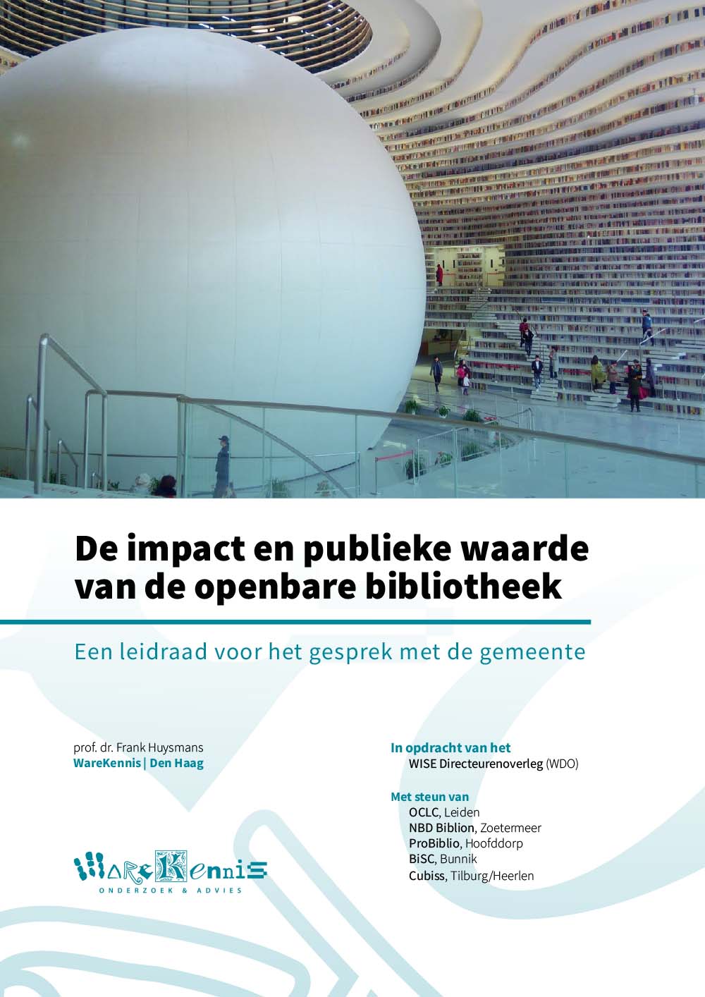 Cover: De impact en publieke waarde van de openbare bibliotheek