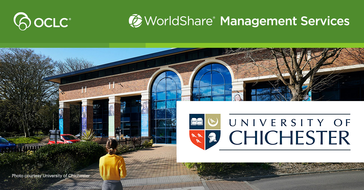 University of Chichester signs on to OCLC's WorldShare Management ...