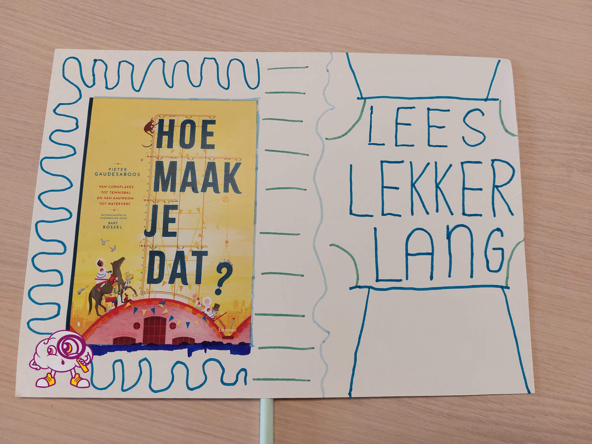 Reclamebord met de tekst: Lees lekker lang.