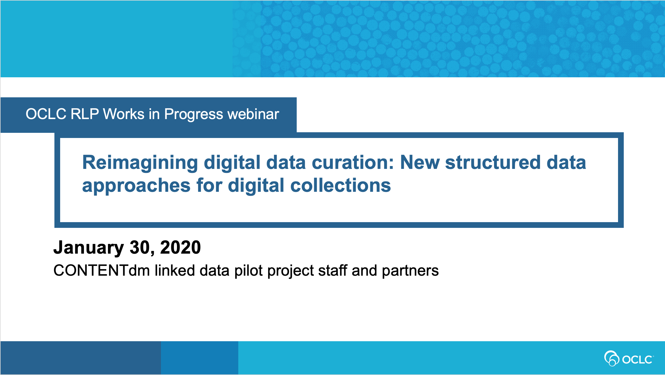 Works in Progress Webinar: Reimagining  digital data curation—New structured  data approaches for digital collections (video)