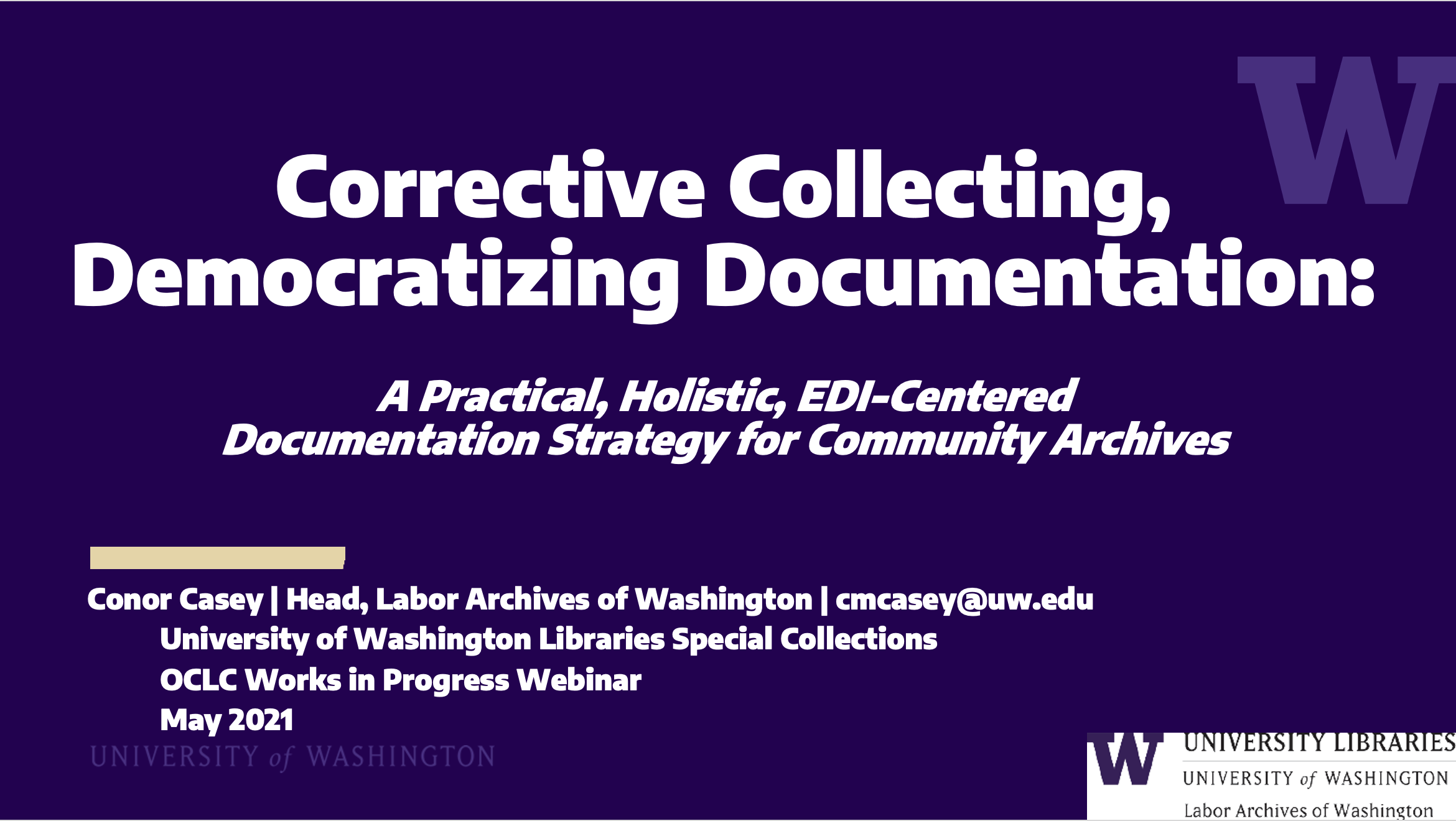 Corrective collecting: A practical, holistic, EDI-centered strategy for community archives