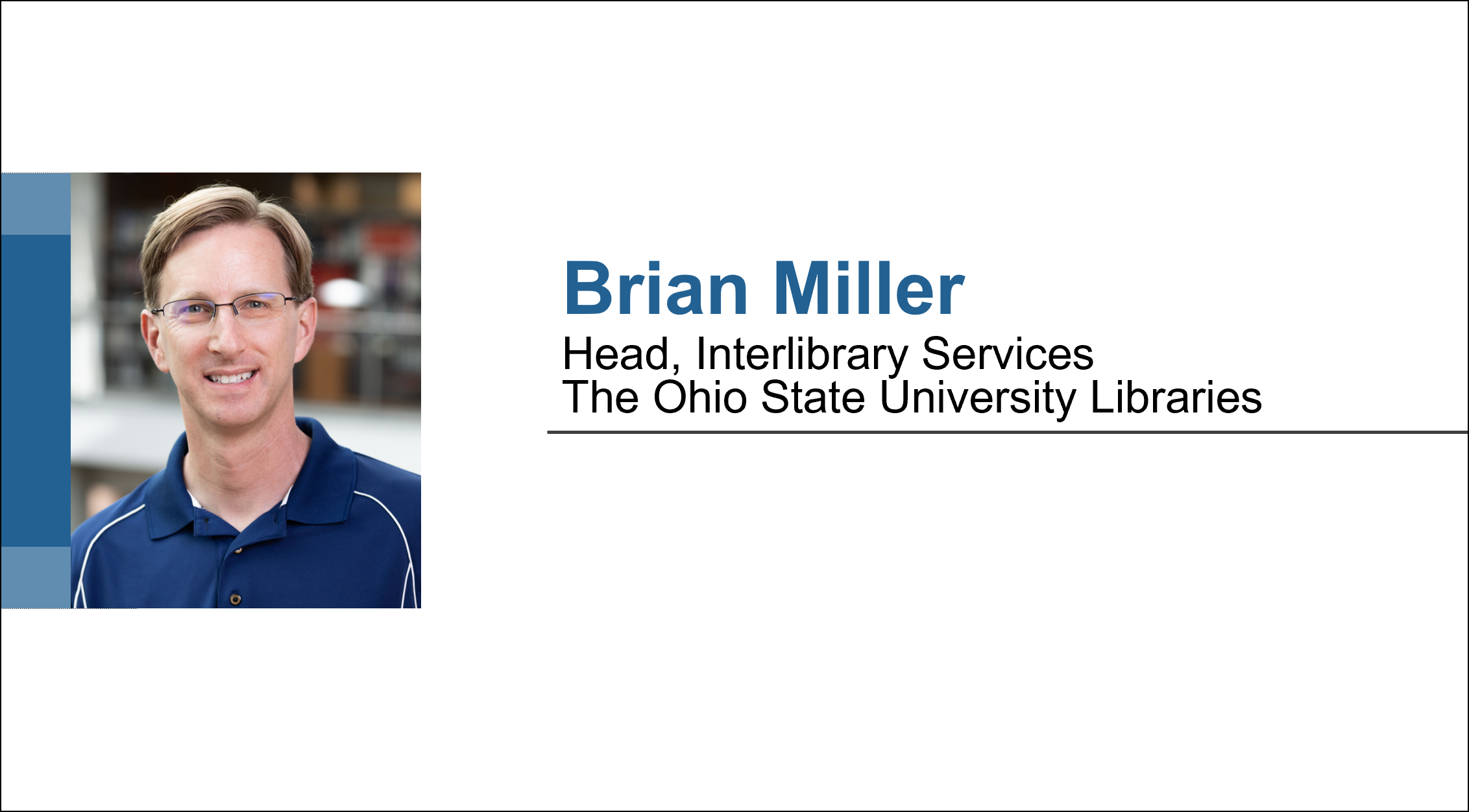 Brian Miller, The Ohio State University – featured speaker