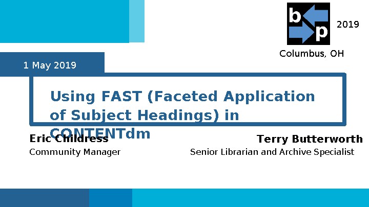 Using FAST (Faceted Application of Subject Headings) in CONTENTdm