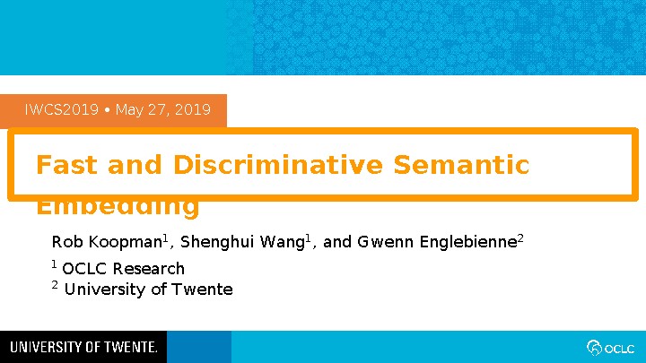 Fast and Discriminative Semantic Embedding 