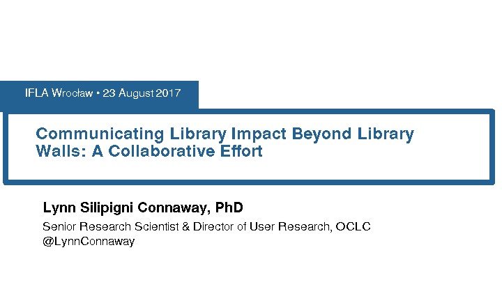 Communicating Library Impact Beyond Library Walls: A Collaborative Effort 
