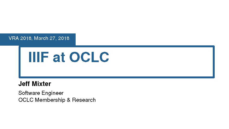 IIIF at OCLC