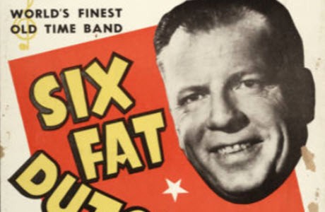 Poster for a performance of the Six Fat Dutchmen