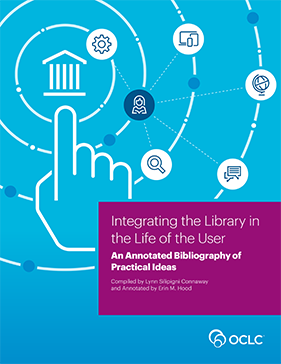 Integrating the Library in the Life of the User